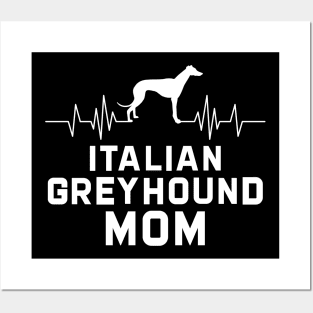 Italian greyhound Mom Posters and Art